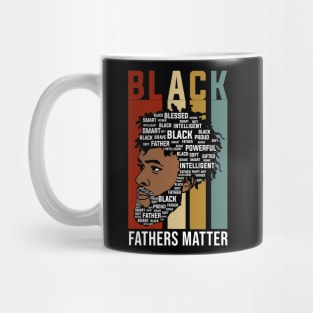 Black Fathers Matter, Black Fathers, Black Man Mug